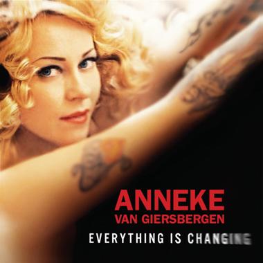 Anneke van Giersbergen -  Everything Is Changing